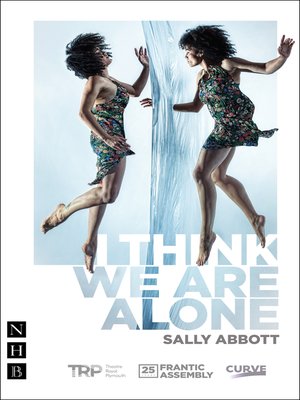 cover image of I Think We Are Alone (NHB Modern Plays)